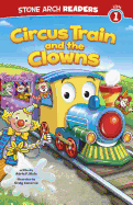 Circus Train and the Clowns: Level 1