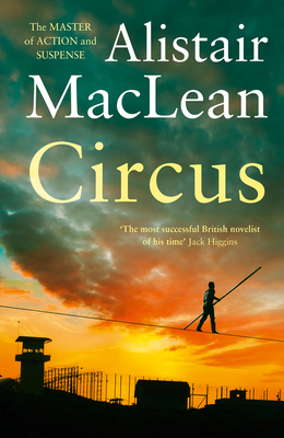 Circus - MacLean, Alistair
