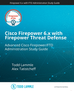 Cisco Firepower 6.x with Firepower Threat Defense