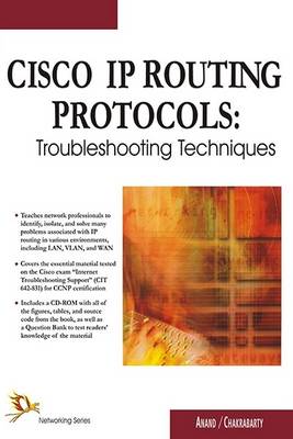 CISCO IP Routing Protocols: Troubleshooting Techniques - Anand, Vijay, and Chakrabarty, Krishnendu