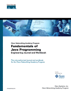 Cisco Networking Academy Program: Fundamentals of Java Programming Engineering Journal and Workbook