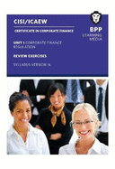 CISI Capital Markets Programme Certificate in Corporate Finance Unit 1 Syllabus Version 17: Passcards