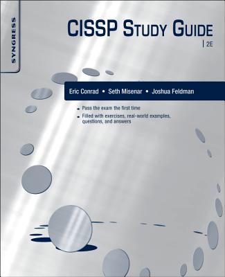 CISSP Study Guide - Conrad, Eric, and Misenar, Seth, and Feldman, Joshua