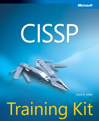 CISSP Training Kit - Miller, David R