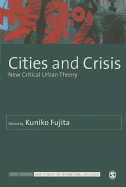 Cities and Crisis: New Critical Urban Theory