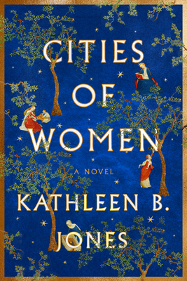 Cities of Women - Jones, Kathleen B
