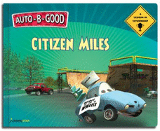 Citizen Miles: A Lesson in Citizenship - Walton, Phillip