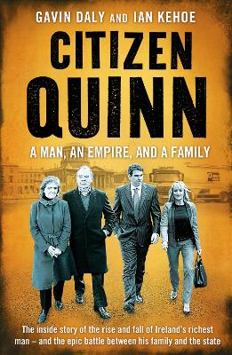 Citizen Quinn - Daly, Gavin, and Kehoe, Ian