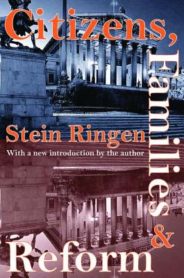 Citizens, Families, and Reform - Ringen, Stein