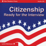 Citizenship: Ready for the Interview - Weintraub, Lynne