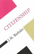Citizenship: Rights, Struggle, and Class Inequality