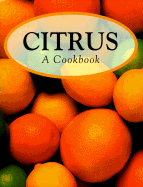 Citrus: A Cookbook - Book Sales, Inc.