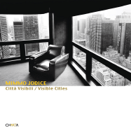 Citta Visibili/Visible Cities - Jodice, Mimmo (Photographer)