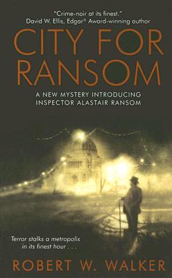 City for Ransom - Walker, Robert W