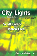 City Lights: Ministry Essentials for Reaching Urban Youth