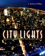City Lights: Urban-Suburban Life in the Global Society