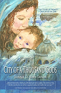 City of a Thousand Gods: The Story of Noah's Daughter-In-Law