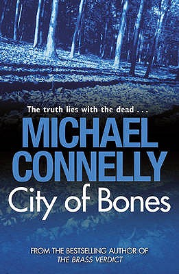 City Of Bones - Connelly, Michael