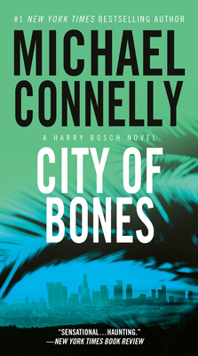 City of Bones - Fernandez, Peter Jay (Read by), and Connelly, Michael