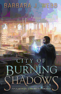 City of Burning Shadows