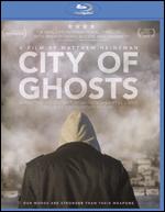 City of Ghosts [Blu-ray] - Matthew Heineman