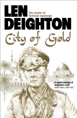 City of Gold - Deighton, Len