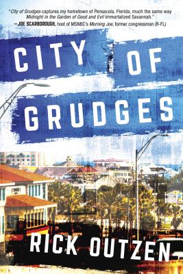 City of Grudges - Outzen, Rick