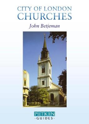 City of London Churches - Betjeman, John