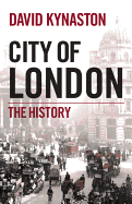 City of London: The History