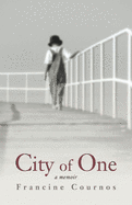 City of One: A Memoir