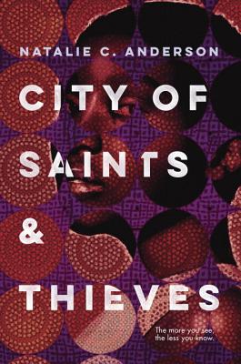 City of Saints & Thieves - Anderson, Natalie C