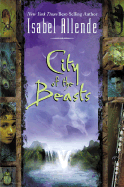 City of the Beasts - Allende, Isabel