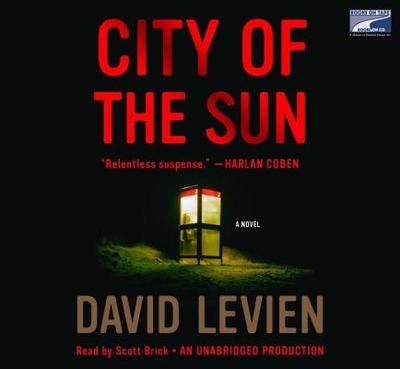 City of the Sun - Levien, David, and Brick, Scott (Read by)