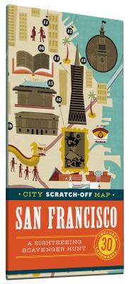 City Scratch-Off Map: San Francisco: A Sightseeing Scavenger Hunt - De Tessan, Christina Henry