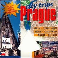 City Trips: Prague - Various Artists