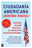 Ciudadania Americana íhecho Fßcil! Con CD (United States Citizenship Test Guide