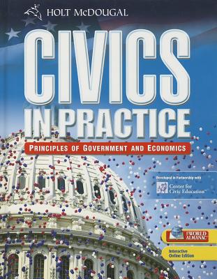 Civics in Practice: Student Edition 2011 - Holt McDougal (Prepared for publication by)