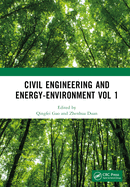 Civil Engineering and Energy-Environment Vol 1: Proceedings of the 4th International Conference on Civil Engineering, Environment Resources and Energy Materials (CCESEM 2022), Sanya, China, 21-23 October 2022