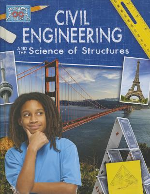 Civil Engineering and the Science of Structures - Solway, Andrew