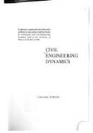 Civil Engineering Dynamics: Design, Analysis, Testing and Performance - Society of Earthquake and Civil Engineering Dynamics