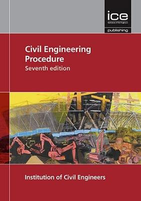 Civil Engineering Procedure - Engineers, Institution Of Civil (Editor)