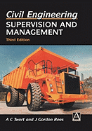 Civil Engineering: Supervision and Management