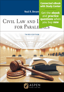 Civil Law and Litigation for Paralegals: [Connected eBook with Study Center]