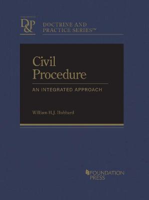 Civil Procedure: An Integrated Approach, CasebookPlus - Hubbard, William H. J.