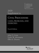 Civil Procedure: Cases, Problems and Exercises, 2020 Supplement