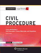 Civil Procedure: Freer & Perdue 6e