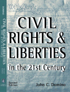 Civil Rights and Liberties in the 21st Century