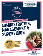 Civil Service Administration, Management and Supervision (Cs-3): Passbooks Study Guide Volume 3