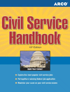Civil Service Handbook, 15/E - McKay, Dawn Rosenburg (Editor), and Arco, and Heilig, Gabriel (Editor)