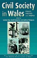 Civil Society in Wales: Policy, Politics and People - Dunkerley, David (Editor), and Day, Graham (Editor), and Thomson, Andrew (Editor)